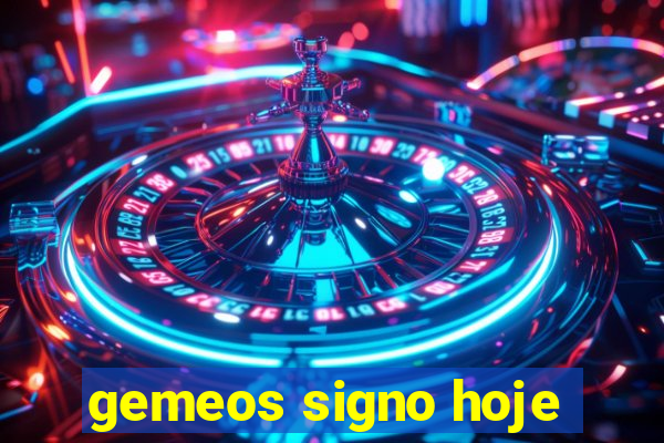 gemeos signo hoje